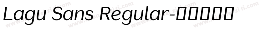 Lagu Sans Regular字体转换
